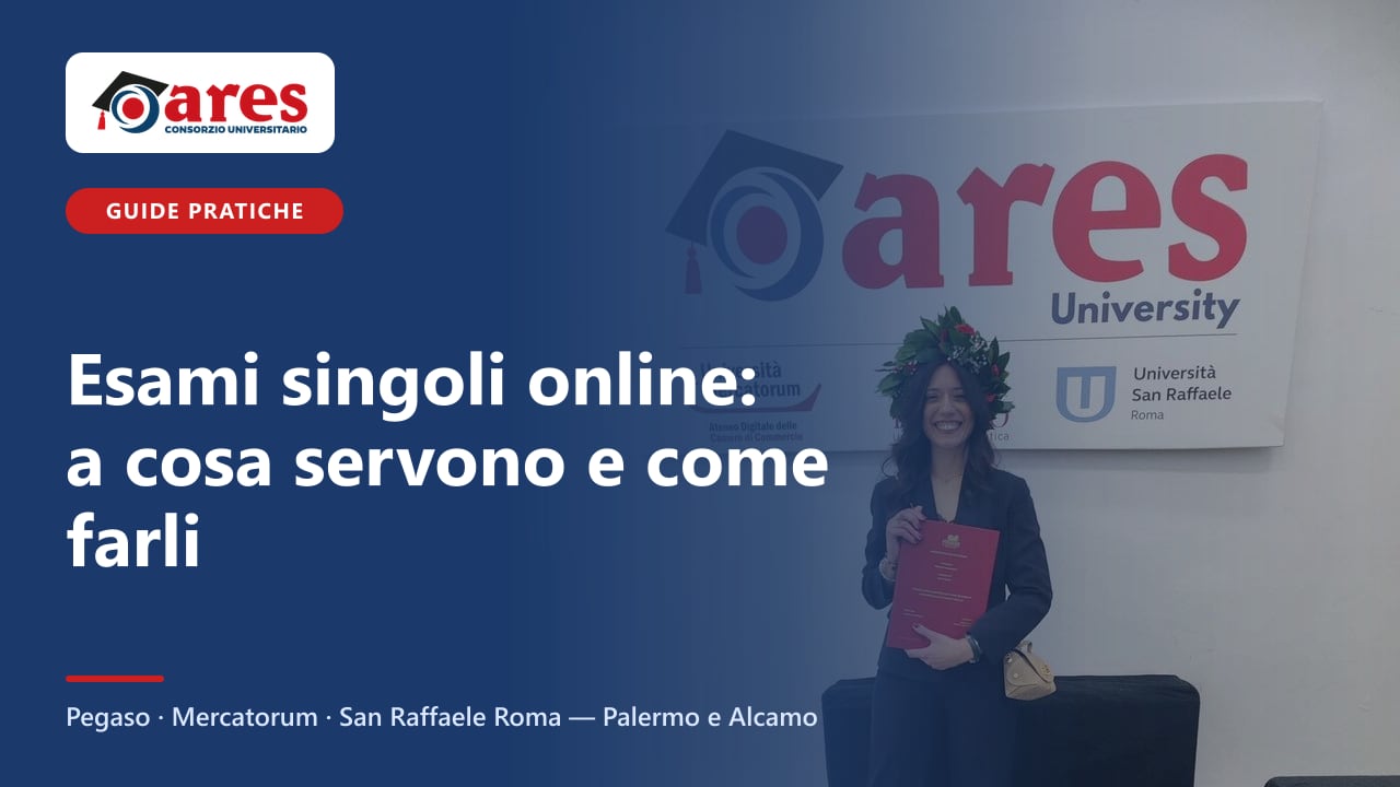 Esami singoli online: a cosa servono e come farli